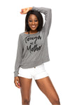 Tough As A Mother Long Sleeve Tee Charcoal